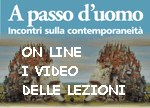 On line i video delle lezioni "A passo d\'uomo"