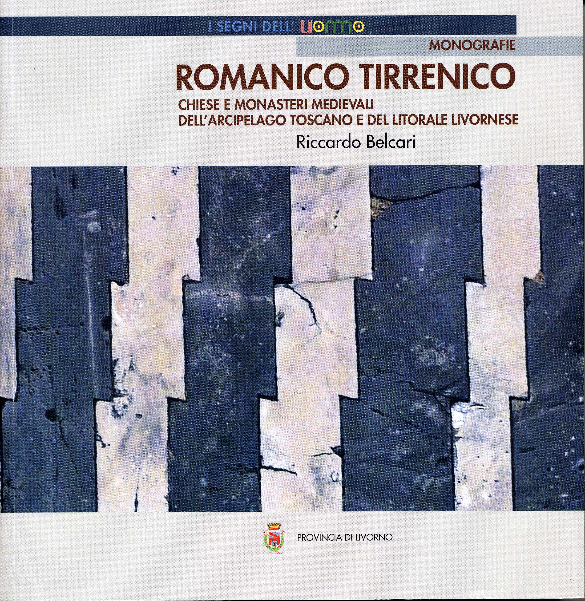 Presentazione di Romanico Tirreno, il nuovo libro di Riccardo Belcari